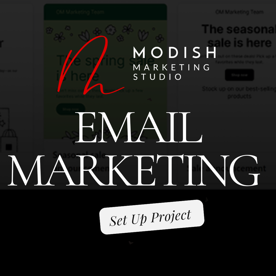 Email Marketing & Automations Set Up Project