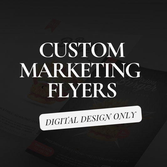 Custom Marketing Flyers